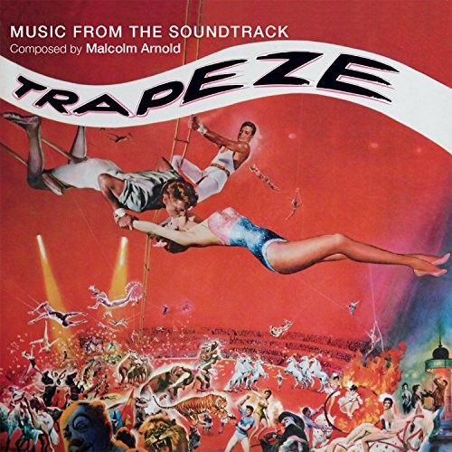 Trapeze - Original Soundtrack|Malcolm Arnold