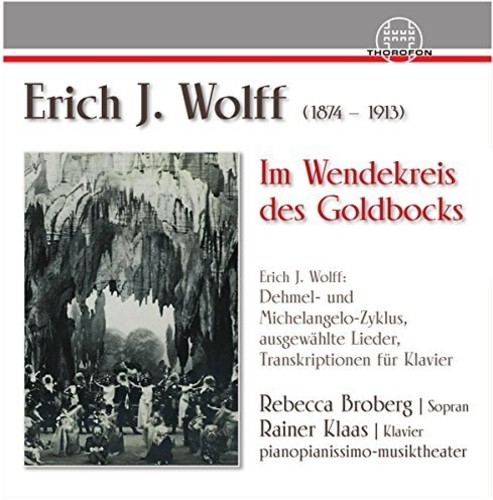 Erich J. Wolff: Im Wendekreis Des Goldbocks