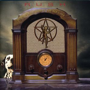 The Spirit Of Radio: Greatest Hits 1974-1987