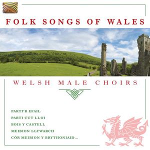 Folk Songs Of Wales