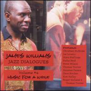 Jazz Dialogues 4: Music for a While