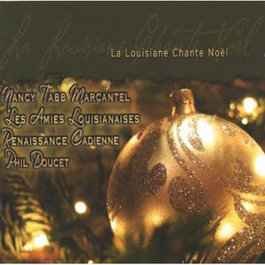 La Louisiane Chante Noel