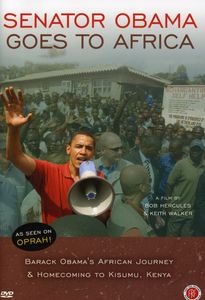 Senator Obama Goes to Africa