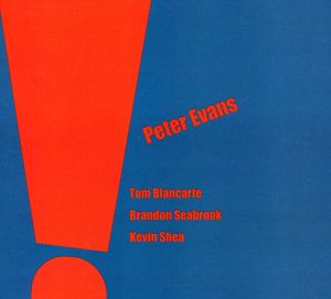 The Peter Evans Quartet