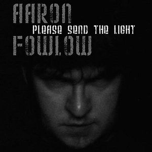 Please Send The Light