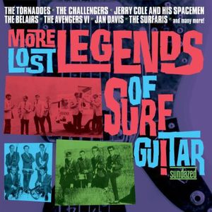 More Lost Legends Of Surf Guitar