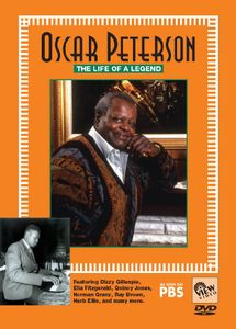 Oscar Peterson: The Life of a Legend