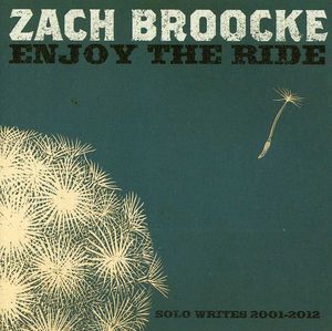 Enjoy the Ride: Solo Writes 2001-2012