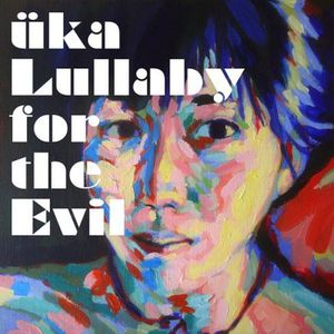 Lullaby for the Evil
