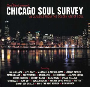 Chicago Soul Survey: 28 Classics From The Golden Age Of Soul