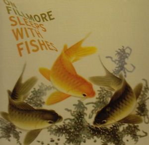Sleeps with Fishes