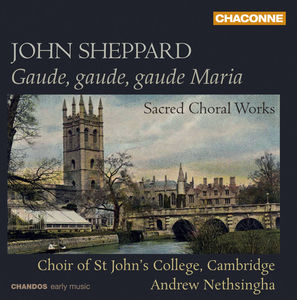 Gaude Gaude Gaude Maria: Sacred Choral Works