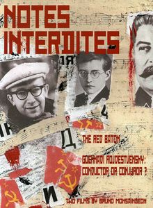 Notes Interdites: Red Baton & Gennadi Rozhdestvens