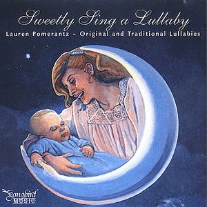 Sweetly Sing A Lullaby