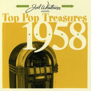 Joel Whitburn Presents: Top Pop Treasures 1958