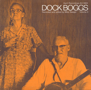 Vol. 3-Dock Boggs