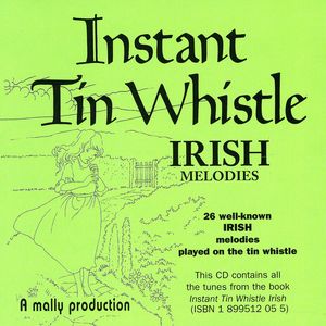Instant Tin Whistle-Scottish Melodies