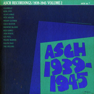 Asch Recordings 2 1939-45 / Various