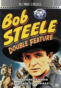 Tombstone Terror / Lightnin Crandall (Bob Steele Double Feature)