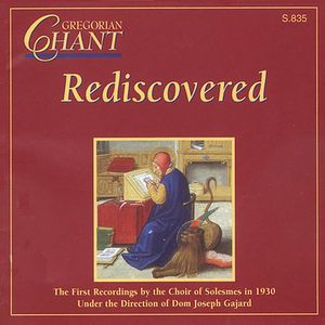Gregorian Chant Rediscovered