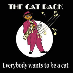 Everybody Wants To Be A Cat