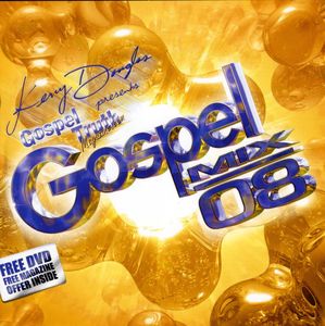 Gospel Truth Magazine: Gospel Mix 08