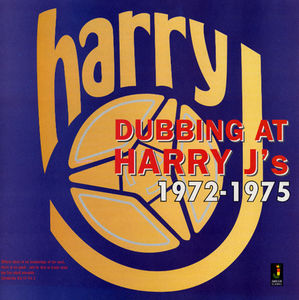 Dubbing At Harry J's 1972-1975