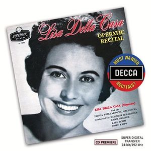 Most Wanted Recitals: Lisa Della Casa - Operatic