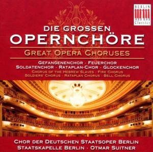 Greatest Opera Choruses / Various