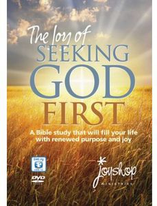 Joy of Seeking God First