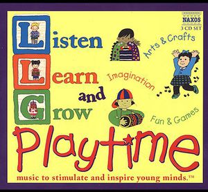 Listen Learn & Grow: Playtime / Various
