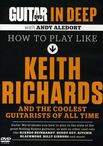 Guitar World in Deep: How to Play in the Style of Keith Richards