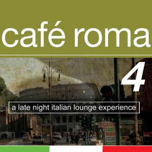 Cafe Roma, Vol. 4