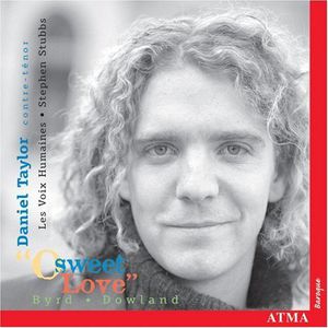 O Sweet Love: Songs of Byrd & Dowland