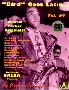 Bird Goes Latin: Charlie Parker Originals