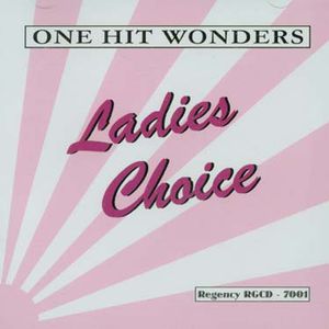 One Hit Wonders-Lady's Choice (29 Cuts)
