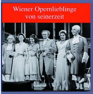 Favorite Singers from the Viennese Opera / Various