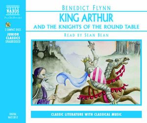 Benedict, Flynn : King Arthur