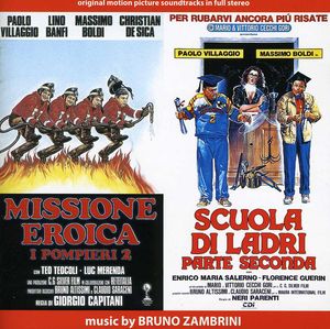 Missione Eroica: I Pompieri 2 / Scuola Di Ladri: Parte Seconda (Original Motion Picture Soundtracks)