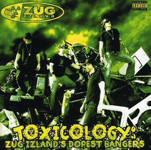 Toxicology: Zug Izland's Dopest