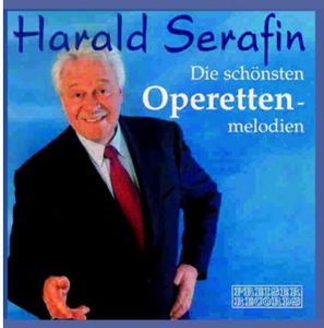 Harald Serafin Sings Operetta Melodies