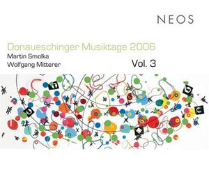 Donaueschinger Musiktage 2006 3 / Various
