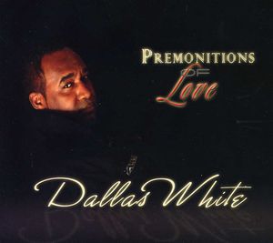 Premonitions of Love