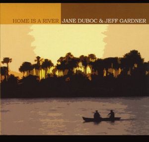 Home Is a River