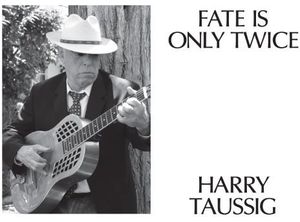 Fate Is Only Twice