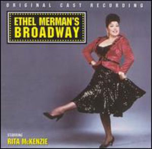 Ethel Merman's Broadway