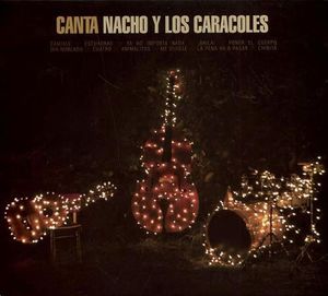 Canta Nacho y los Caracoles (IMPORT)