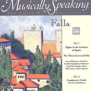 De Falla/Musically Speaking/Nights In The Gardens Of Spain/The ThreeCornered Hat/With Conductor'S Guide