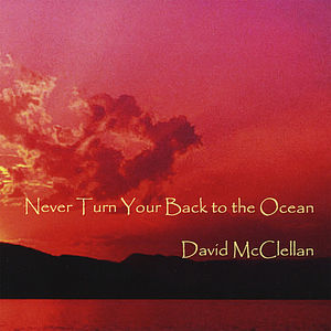 Never Turn Your Back To The Ocean