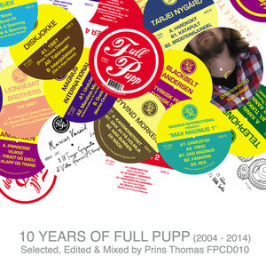 10 Years of Full Pupp 2004-2014